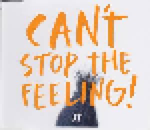 Justin Timberlake: Can't Stop The Feeling! (Single-CD) - Bild 1
