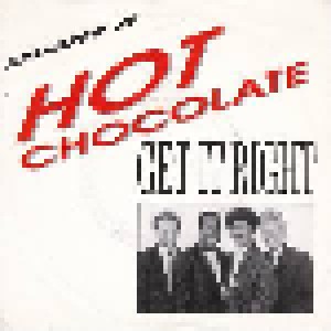 Hot Chocolate: Get It Right (7") - Bild 1