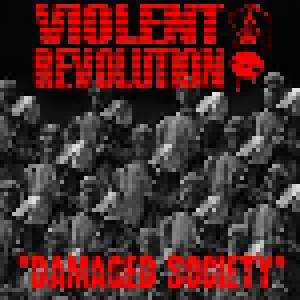 Cover - Violent Revolution: Damaged Society (2015 Demo)
