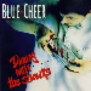 Blue Cheer: Dining With The Sharks (CD) - Bild 1