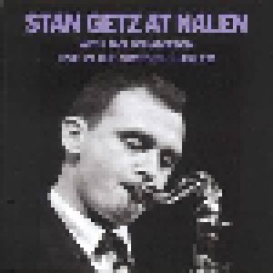 Cover - Stan Getz: Stan Getz At Nalen