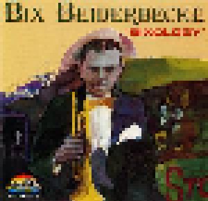 Cover - Jean Goldkette & His Orchestra: Bix Beiderbecke - Bixology