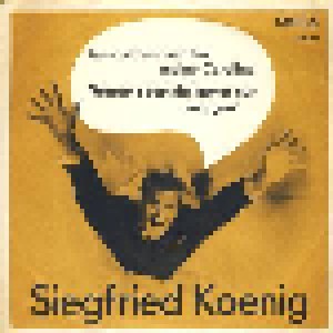 Cover - Siegfried Koenig: Ist Das Lied Für Meine Carolina, Das