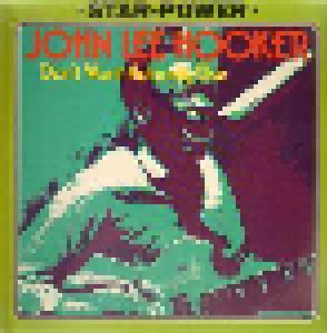 John Lee Hooker: Don't Want Nobody Else - Cover
