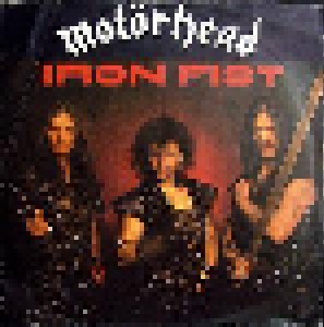 Motörhead: Iron Fist (7") - Bild 1