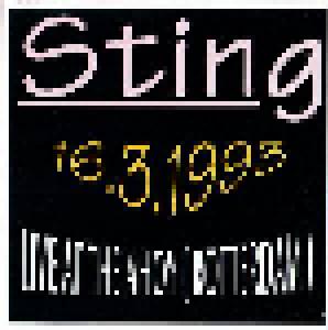 Sting: Nothing But Live ! 16.03.1993 Live At The Ahoy (Rotterdam) (CD) - Bild 3
