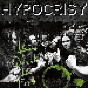 Hypocrisy: Too Drunk To Fuck - Cover