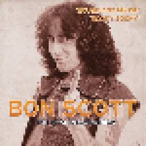 Bon Scott: The 1974 Recordings (7") - Bild 1