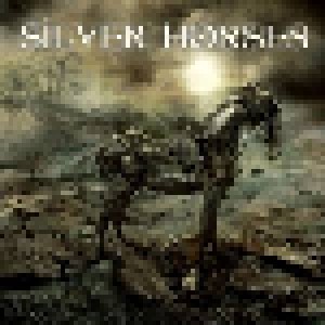 Silver Horses: Silver Horses (CD) - Bild 1