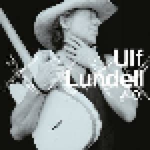 Ulf Lundell: 40! (2-CD) - Bild 1
