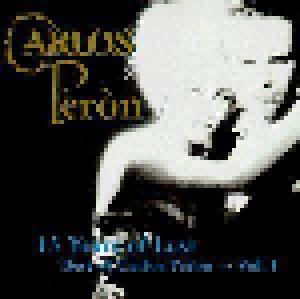 Carlos Perón: 13 Years Of Lust - Best Of Carlos Peròn Vol. I - Cover
