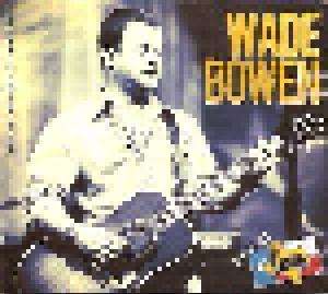 Wade Bowen: Live At Billy Bob's Texas - Cover