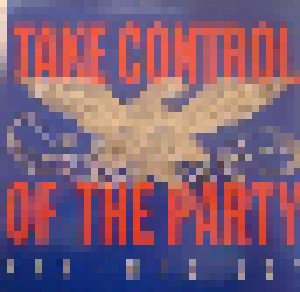 B.G. The Prince Of Rap: Take Control Of The Party (12") - Bild 1