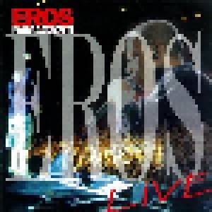 Cover - Eros Ramazzotti: Eros Live