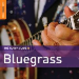 Cover - Charlie Sizemore: Rough Guide To Bluegrass, The