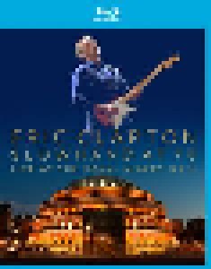 Eric Clapton: Slowhand At 70 - Live At The Royal Albert Hall (2015)