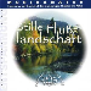  Unbekannt: Stille Flusslandschaft (CD) - Bild 1