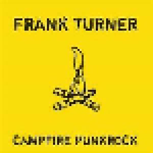 Frank Turner: Campfire Punkrock (10") - Bild 1