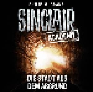 Cover - Sinclair Academy: 03 - Die Stadt Aus Dem Abgrund