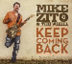 Cover - Mike Zito & The Wheel: Keep Coming Back