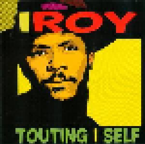 I-Roy: Touting I Self (CD) - Bild 1