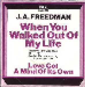 J.A. Freedman: When You Walked Out Of My Life - Cover