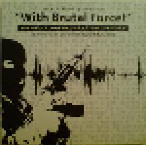 With Brutal Force! (LP) - Bild 1