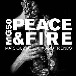 Cover - Per-Ake Holmlander: Mats Gustafsson & Friends: MG 50 - Peace & Fire
