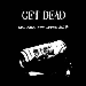 Get Dead: Tall Cans And Loose Ends (LP) - Bild 1