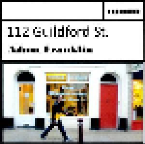Cover - Adam Franklin: '112 Guildford St.' Here......