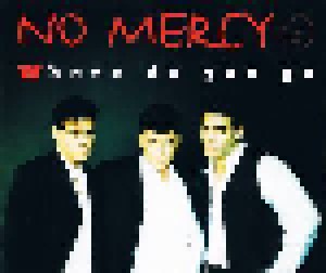 No Mercy: Where Do You Go (Single-CD) - Bild 1