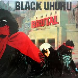 Black Uhuru: Brutal (LP) - Bild 1