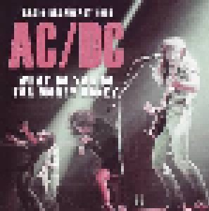 AC/DC: What Do You Do For Money Honey - Radio Broadcast 1981 (CD) - Bild 1