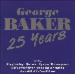 George Baker: 25 Years (CD) - Bild 1