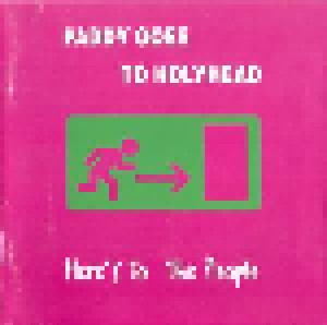 Paddy Goes To Holyhead: Here's To The People (CD) - Bild 1