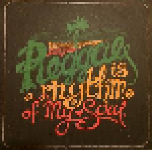 Reggae Is A Rhythm Of My Soul (LP) - Bild 1