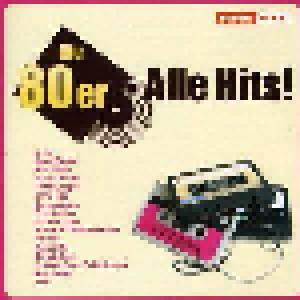 Alle Hits! - Die 80er - Cover
