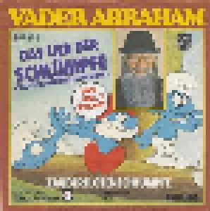 Vader Abraham: Das Lied Der Schlümpfe (7") - Bild 1