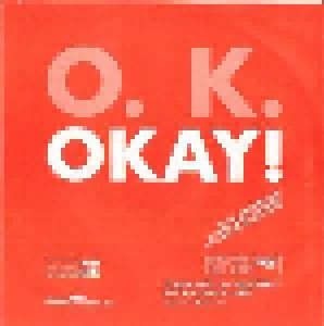 O.K.: Okay! (7") - Bild 2