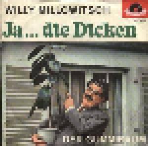 Willy Millowitsch: Ja... Die Dicken - Cover