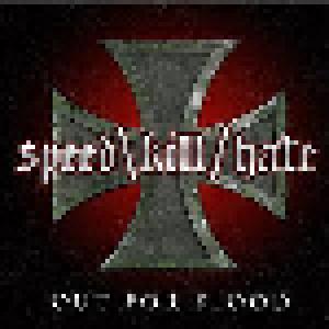 Speed/Kill/Hate: Out For Blood - Cover
