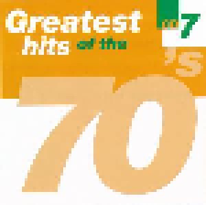 Greatest Hits Of The 70's CD 7 (CD) - Bild 3