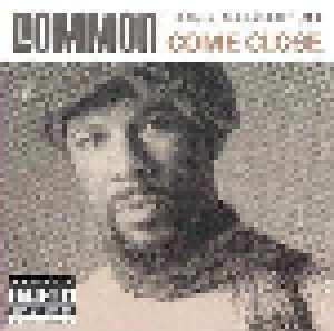 Common: Come Close (Single-CD) - Bild 1