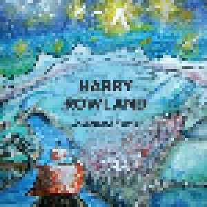 Cover - Harry Rowland: Southward Bound