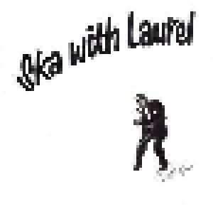 Laurel Aitken: Ska With Laurel (LP) - Bild 1