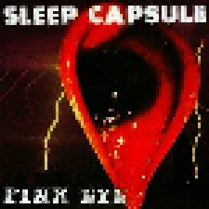 Cover - Sleep Capsule: Pink Eye