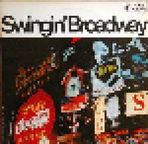Bernie Lowe: Swingin' Broadway - Cover