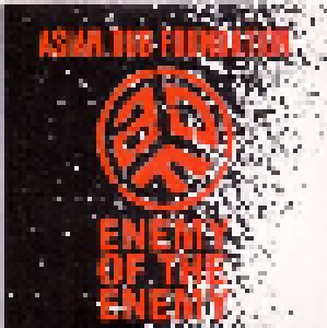 Asian Dub Foundation: Enemy Of The Enemy (Promo-CD) - Bild 1