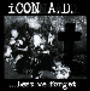 Cover - Icon A.D.: ...Lest We Forget