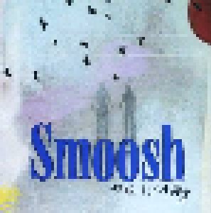 Cover - Smoosh: Free To Stay